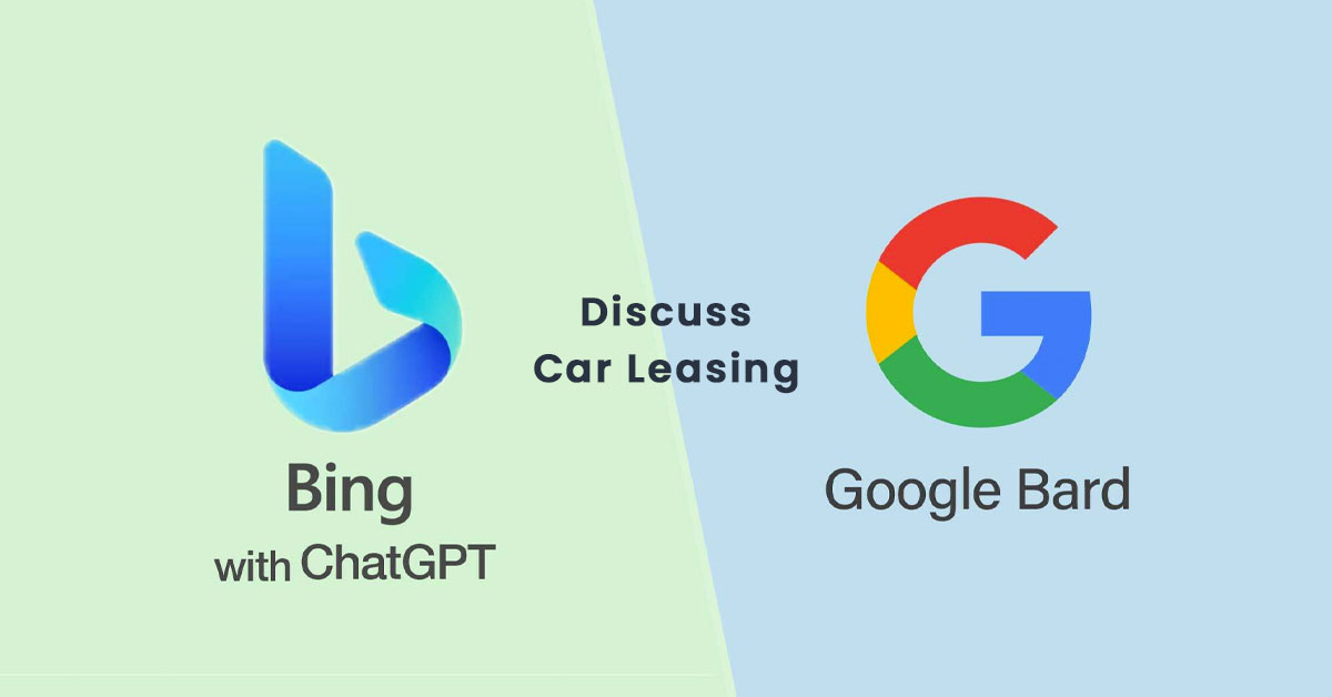 We Ask ChatGPT, Google Bard & Bing Chat About Car Leasing